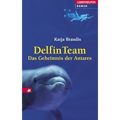 Delfin Team. Das Geheimnis der Antares