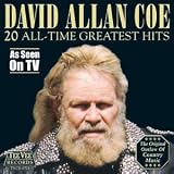 David Allan Coe - 20 All Time Greatest Hits
