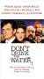 Don't Drink the Water [VHS]