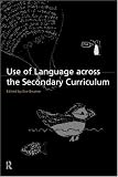 Use of Language Across the Secondary Curriculum
