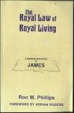 The royal law of royal living: A sermonic exposition of James