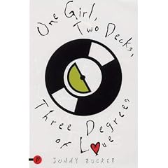 One Girl, Two Decks, Three Degrees of Love