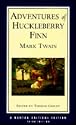 Adventures of Huckleberry Finn : An Authoritative Text Contexts and Sources Criticism (Norton Critical Edition)