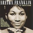 Aretha Franklin - Le Meilleur (1 CD)