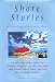 Shore Stories: An Anthology of the Jersey Shore