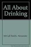 All about drinking