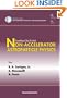 Non-Accelerator Astroparticle Physics: Proceedings of the 7th School Ictp, Trieste, Italy 26 July - 6 August 2004