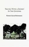 Travels with a donkey in the Cévennes