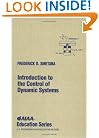 Introduction to the Control of Dynamic Systems (Aiaa Education Series)