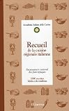 Recueil de la cuisine régionale italienne : Recensement national des plats typiques, 1890 recettes fidèles à la tradition
