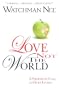 Love Not the World