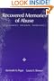 Recovered Memories of Abuse: Assessment, Therapy, Forensics (Psychotherapy Practitioner Resource Books)