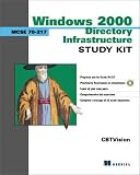 Review Manning Pubns Co  / Windows 2000 Directory Infrastructure Study Kit: McSe 70-217