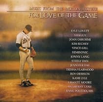 For Love Of The Game: Music From The Motion Picture