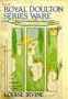Royal Doulton Series Ware (Vol. 3), Doulton in the Nursery