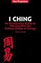 I Ching: An Introductory Guide to Working with the Chinese Oracle of Change