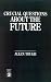 Book Crucial Questions About the Future