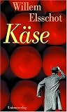 K�se - Willem Elsschot