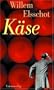 K�se