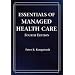 Essentials of Managed Health Care with Study Guide, Fourth Edition (Essentials of Managed Care)