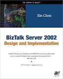 BizTalk Server 2002 Design and Implementation