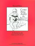 Come Sing, Jimmy Jo: Novel-Ties Study Guide
