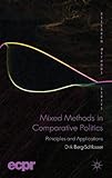 Mixed methods in comparative politics : principles and applications