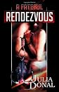 A Fateful Rendezvous
