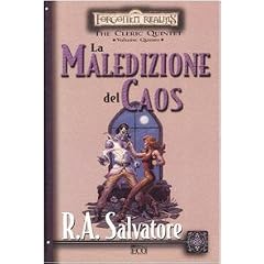La maledizione del caos. The Cleric Quintet. Forgotten Realms