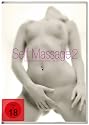 Self-Massage 2: Masturbationstechniken f&uuml;r Sie