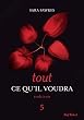 Tout ce qu'il voudra- trahison 5