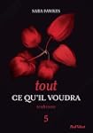 Tout ce qu'il voudra- trahison 5