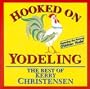 Hooked on Yodeling