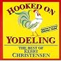 Hooked on Yodeling