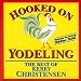 Hooked on Yodeling
