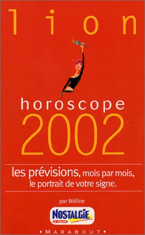 Lion : horoscope 2002 by Méline
