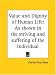 Book Value and Dignity of Human Life: As shown in the striving and suffering of the Individual