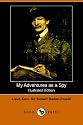 My Adventures as a Spy (Illustrated Edition) (Dodo Press)