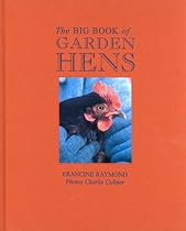 The Big Book of Garden Hens