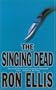 The Singing Dead (A Johnny Ace Mystery)