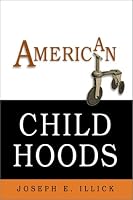 American Childhoods
