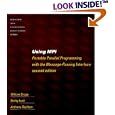 Using MPI - 2nd Edition: Portable Parallel Programming with the Message Passing Interface (Scientific and Engineering Computation)