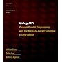 Using MPI - 2nd Edition: Portable Parallel Programming with the Message Passing Interface (Scientific and Engineering Computation)