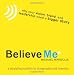 Believe Me
