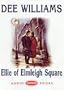 Ellie of Elmleigh Square: Unabridged