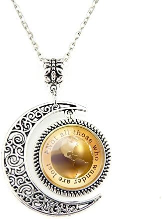Moon Pendant Inspiring Jewelry Tolkien Quote Pendant Not All Those Who Wander Are Lost Necklace Art Gift