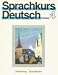 Sprachkurs Deutsch Neufassung: Level 4: Lehrbuch 4