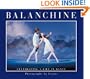 Balanchine: Celebrating a Life in Dance