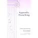 Hypnotic Coaching