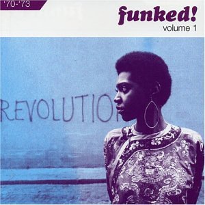 CD-Charts  Search : Funked Vol.1: Original Tracks from the Masters of Funk/1970-1973